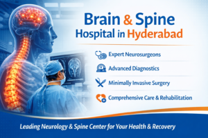 Brain & Spine Hospital in Hyderabad