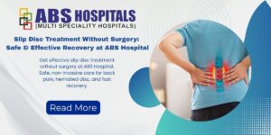 Slip Disc Treatment Without Surgery