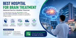 Best Hospital for Brain Treatment