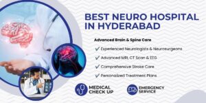 Best Neuro Hospital in Hyderabad offering advanced brain and spine care, neurology, neurosurgery, stroke treatment, rehabilitation, and diagnostic services at ABS Hospital.